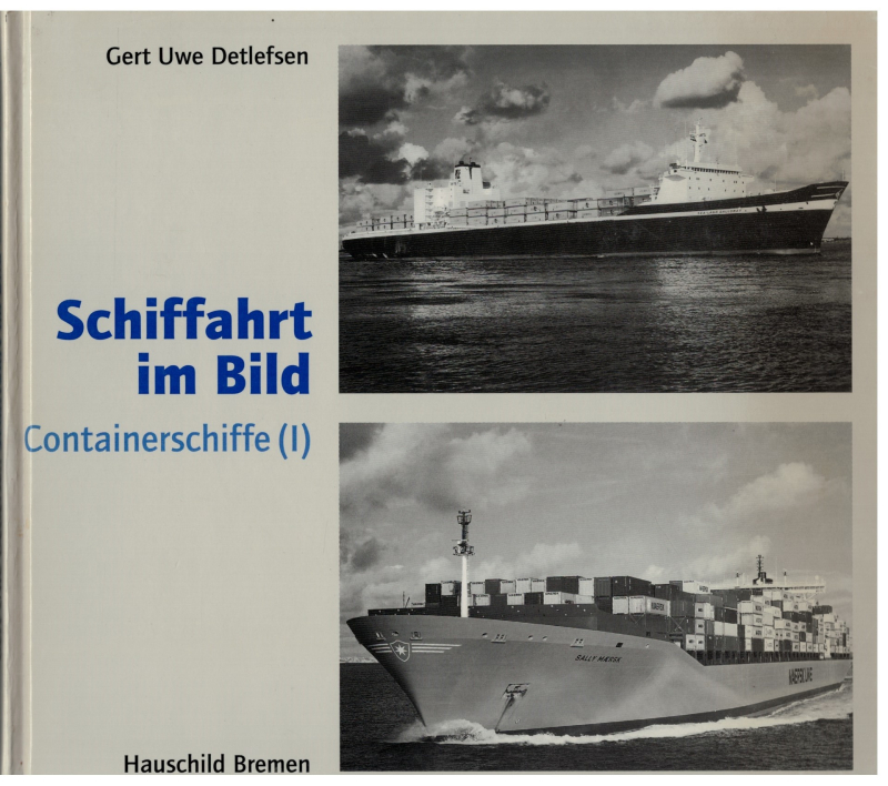 Schiffahrt im Bild "Containerschiffe I" (1 St.) Gert Uwe Detlefsen; Hauschild